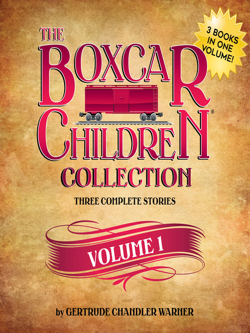 Title details for The Boxcar Children Collection, Volume 1 by Gertrude Chandler Warner - Wait list